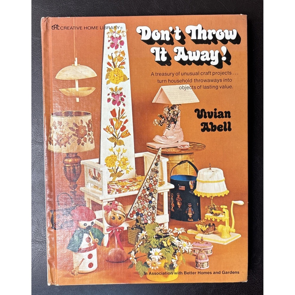 Vivian Abell, Don't Throw It Away!, HC 1975